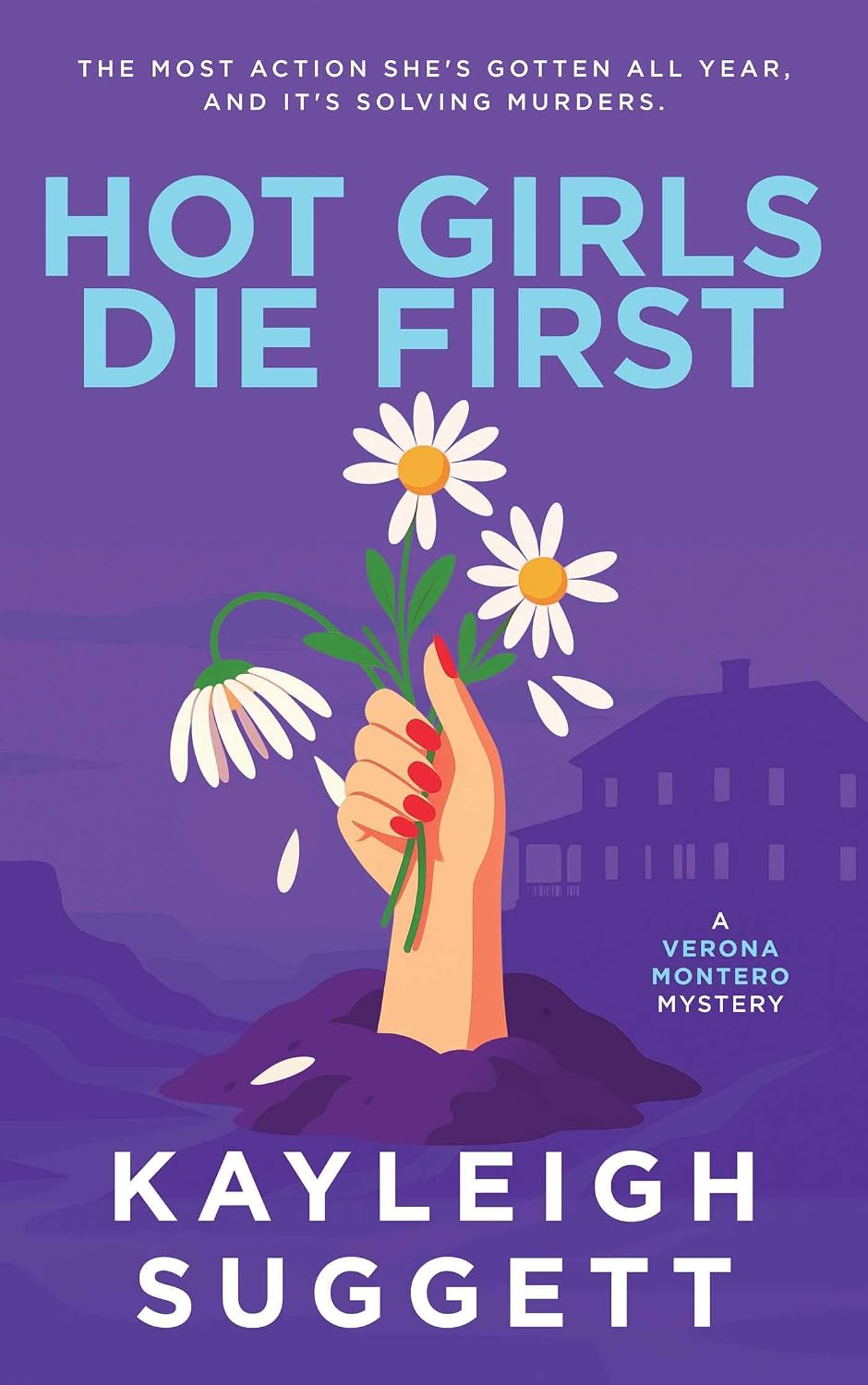 Hot Girls Die First