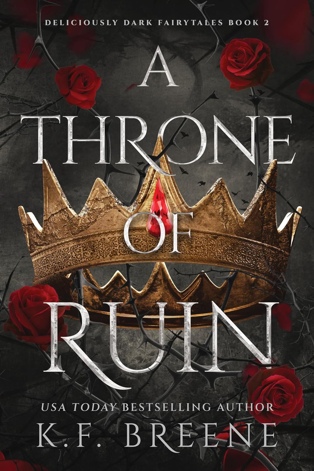 A Thorn of Ruin