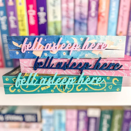Fell Asleep Here | Bookmark